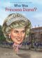 [Who Was/Is...? 01] • Who Was Princess Diana?